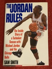 THE JORDAN RULES by SAM SMITH First Edition HARDCOVER 1992 *MICHAEL JORDAN *RARE