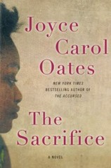 The Sacrifice : A Novel by Joyce Carol Oates (2015, Hardcover)