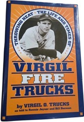 Virgil “Fire” Trucks Signed Book Tigers „Throwing Heat – The Life And Times