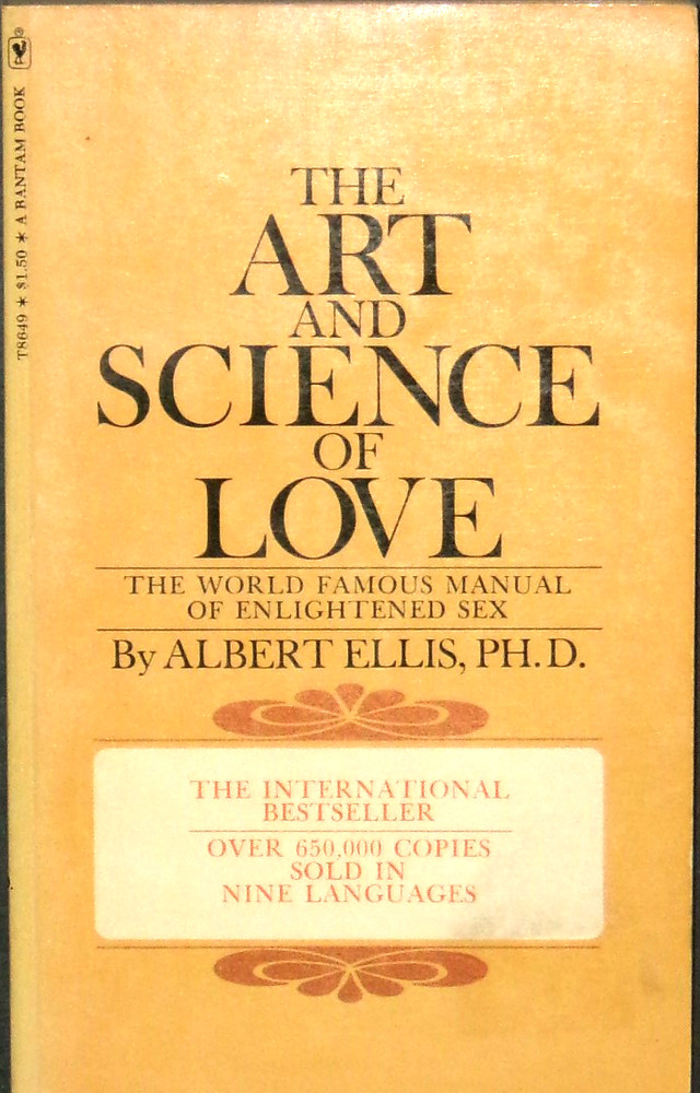 The Art and Science of Love by Albert Ellis, PH.D., 1969, Bantam T8649, NF
