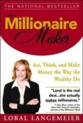 The Millionaire Maker: Act, Think, and Make Money the Way th – VERY GOOD