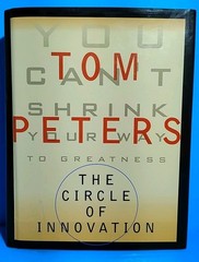 The Circle of Innovation by Tom Peters Hardback Book SIGNED By Author