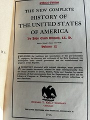 The New Complete History of the United States of America,John Clark Ridpath 1916