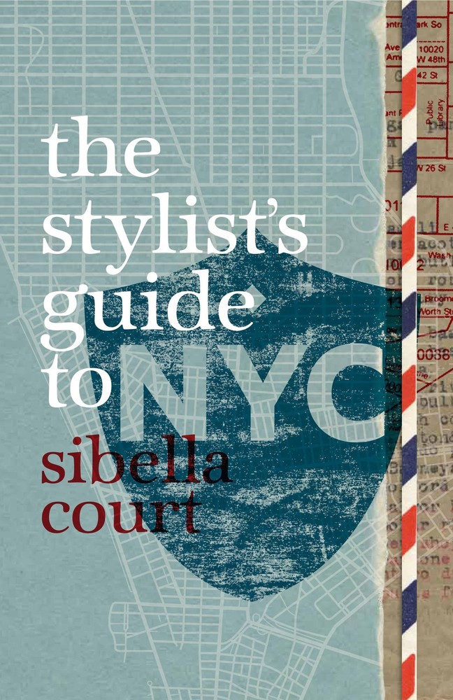 Stylist’s Guide to NYC