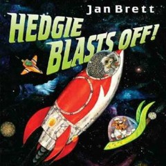 Hedgie Blasts Off! – Hardcover By Brett, Jan – GOOD
