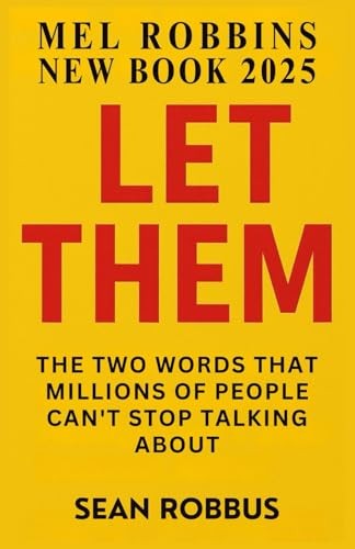 MEL ROBBINS NEW BOOK 2025: LET – VERY GOOD