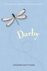 Darby – Paperback By Fuqua, Jonathon Scott – GOOD