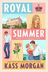 Kass Morgan Royal Summer (Paperback) (PRESALE 06/18/2026)