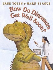 How Do Dinosaurs Get Well Soon? – 9780439241007, hardcover, Jane Yolen