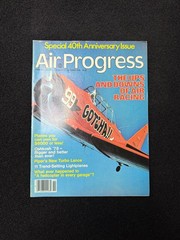 Air Progress Magazine Special 40th Anniversary Issue 1978 Aviation Racing