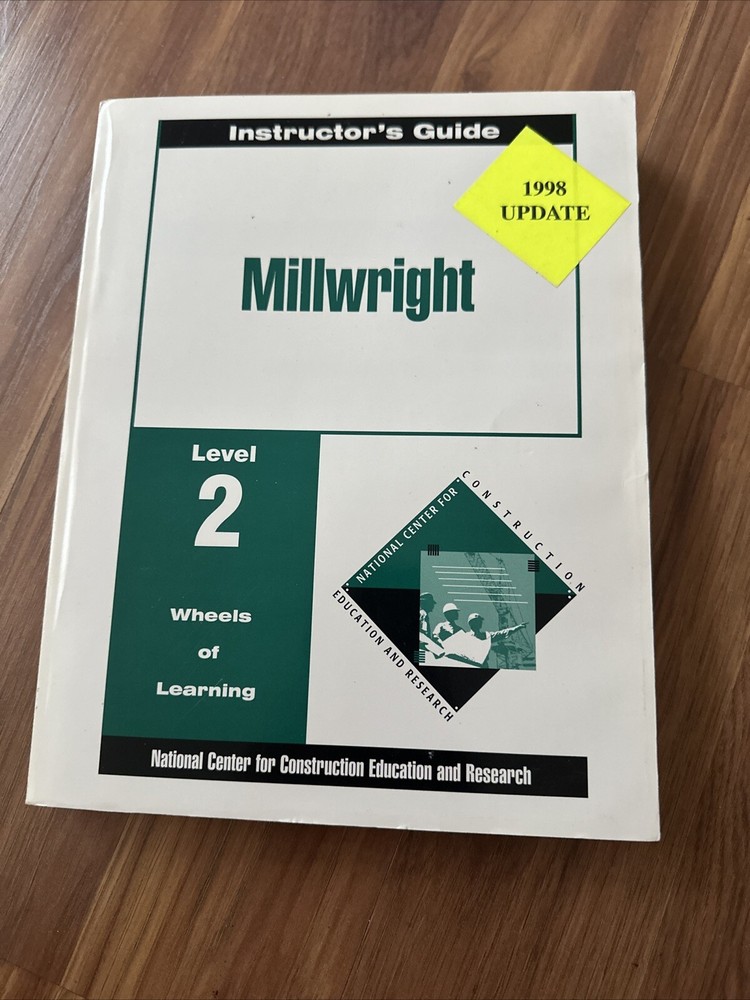 Millwright Level 2 Trainee Guide Binder, by NCCER – Wheels of Learning 1993 PB