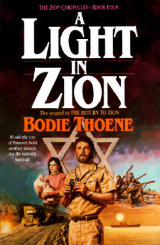 A Light in Zion (Zion Chronicles) – Paperback By Thoene, Bodie – GOOD