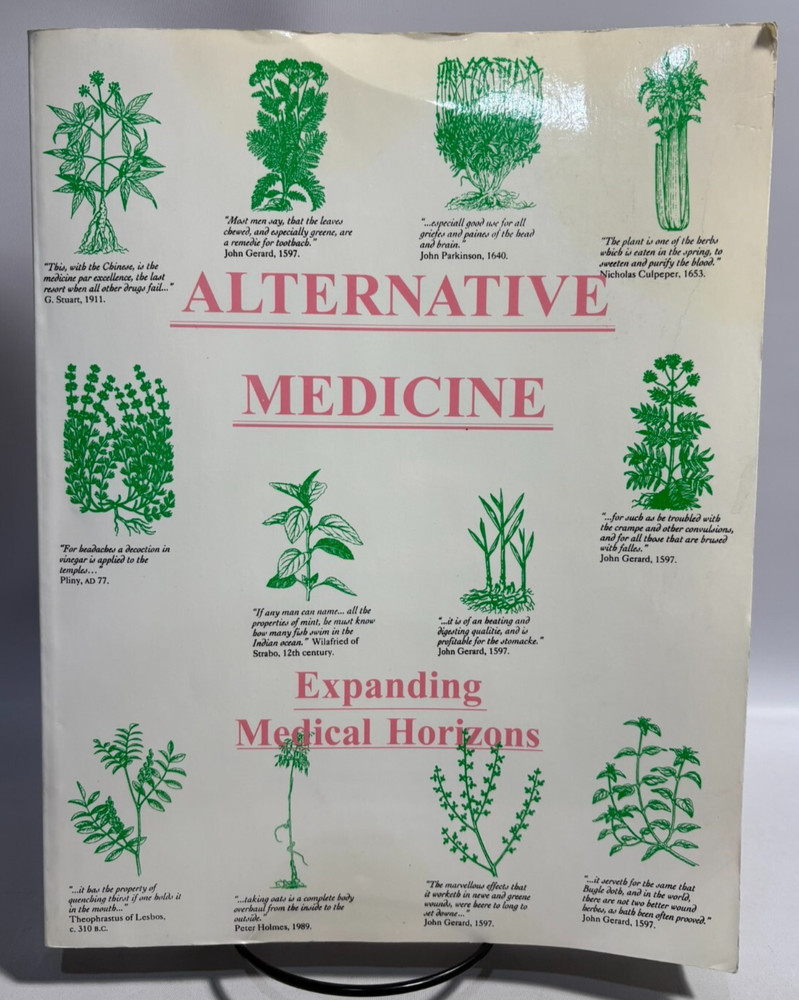 Alternative Medicine Expanding Medical Horizons, Homesteading