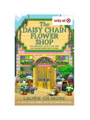 The Daisy Chain Flower Shop | Laurie Gilmore | Paperback | Target Exclusive