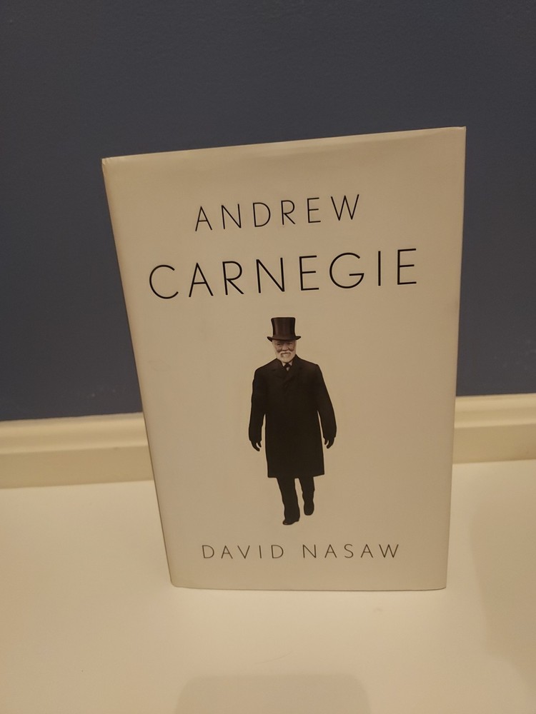 Andrew Carnegie by David Nasaw (2006, Hardcover)