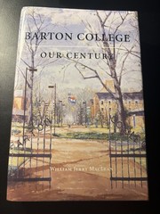 Signed Barton College Our Century Wilson NC College History Centennial Alumni HC