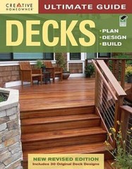 Ultimate Guide: Decks, 4th edition: Plan, Design, Build (Home – VERY GOOD