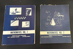 Bureau of Naval Personnel Navy Training Course Mathematics Vol. 1 & Vol. 2
