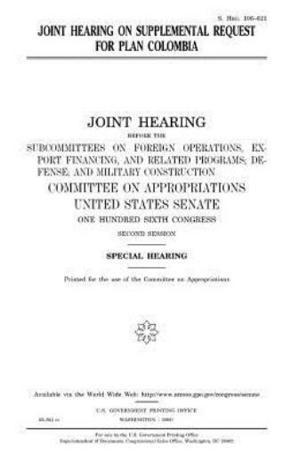 Joint Hearing On Supplemental Request For Plan Colombia