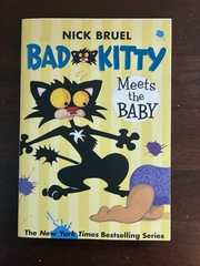 Bad Kitty Meets the Baby by Nick Bruel 2012 Square Fish Roaring Brook Press Book