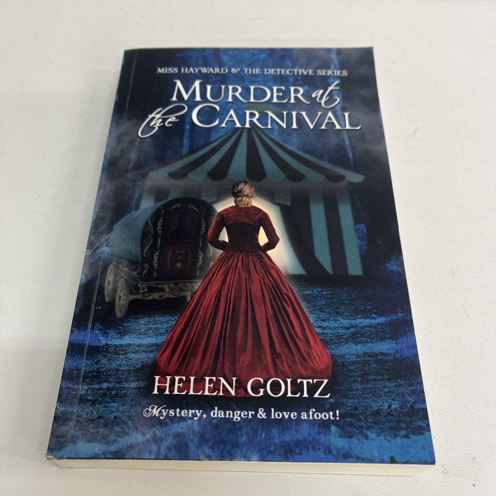 Murder at the Carnival By Helen Goltz (miss Hayward And Detective Series