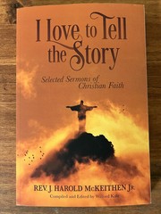 I Love to Tell the Story Paperback Book Christian Faith Reverend McKeithen Jr.