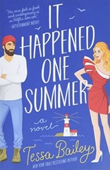 It Happened One Summer: A Novel By Tessa Bailey