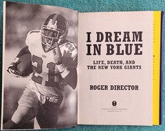 The New York Giants I Dream in Blue 2007 First Edition Hardcover 228 Pages