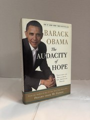 The Audacity of Hope, Barack Obama FIRST EDITION 2006 US POLITICS/PRESIDENT VG