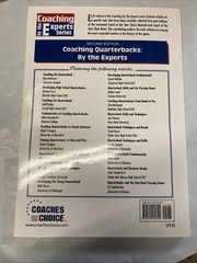 Coaching the Quarterback: By the Experts 2008 edition LIKE NEW