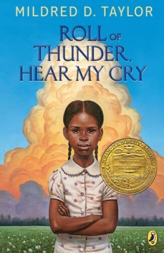 Roll of Thunder, Hear My Cry – Paperback By Taylor, Mildred D. – GOOD