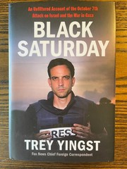 Black Saturday by Trey Yingst Nonfiction October 7th Attack Israel Gaza: VG