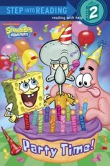 Party Time! (SpongeBob SquarePants) (Step into Reading) – Paperback – VERY GOOD