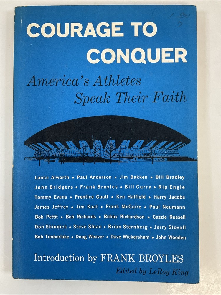 Courage To Conquer America’s Athletes Speak Their Faith 1966 PB