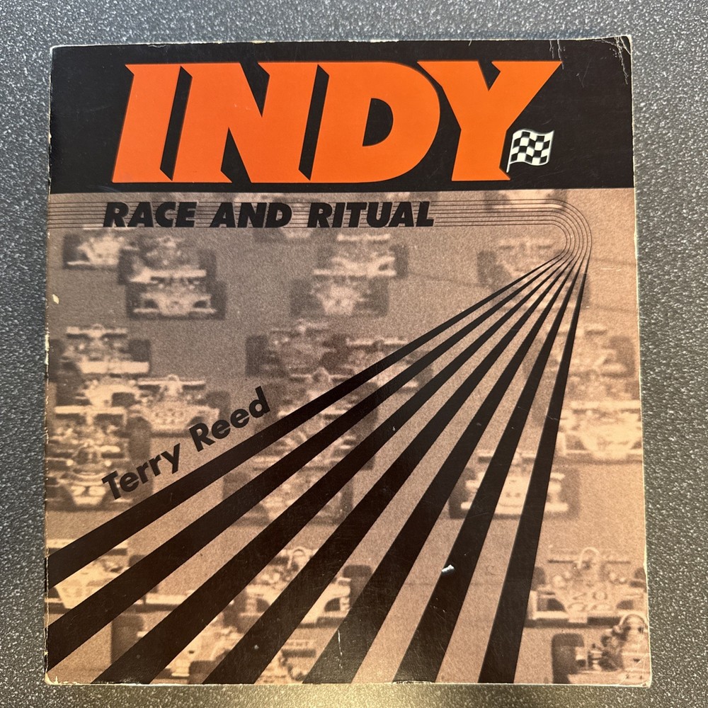 1980 Indy Race and Ritual by Terry Reed Indianapolis 500 Softcover Book