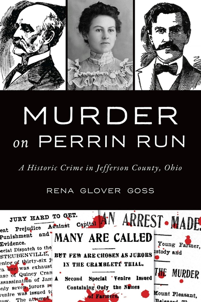 NEW The History Press Murder on Perrin Run, OH 9781467157117 True Crime Trade Pa