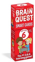 Brain Quest 6th Grade Smart Cards Revised 4th Edition by Workman Publishing (Eng