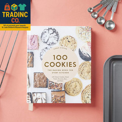 100 Cookies: the Baking Book for Every Kitchen, with Classic Cookies, Novel Trea