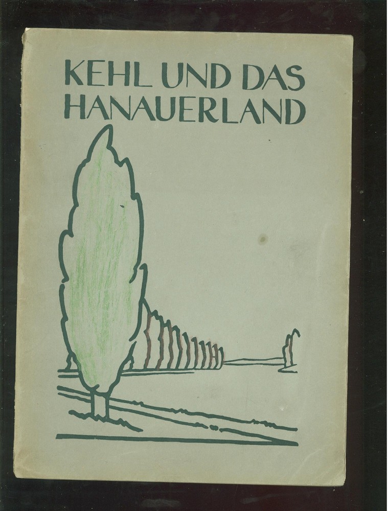 Kehl und das Hanauerland 1931