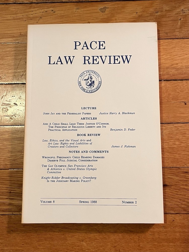 Pace Law Review Vol 8 No 2 Spring 1988 Pages 237-474 The Gay Olympics