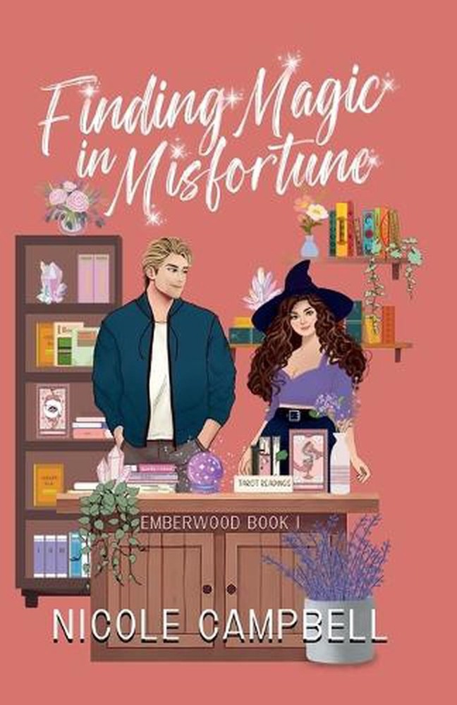 Finding Magic in Misfortune by Nicole Campbell Paperback Book