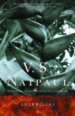 Guerrillas – Paperback By Naipaul, V.S. – VERY GOOD