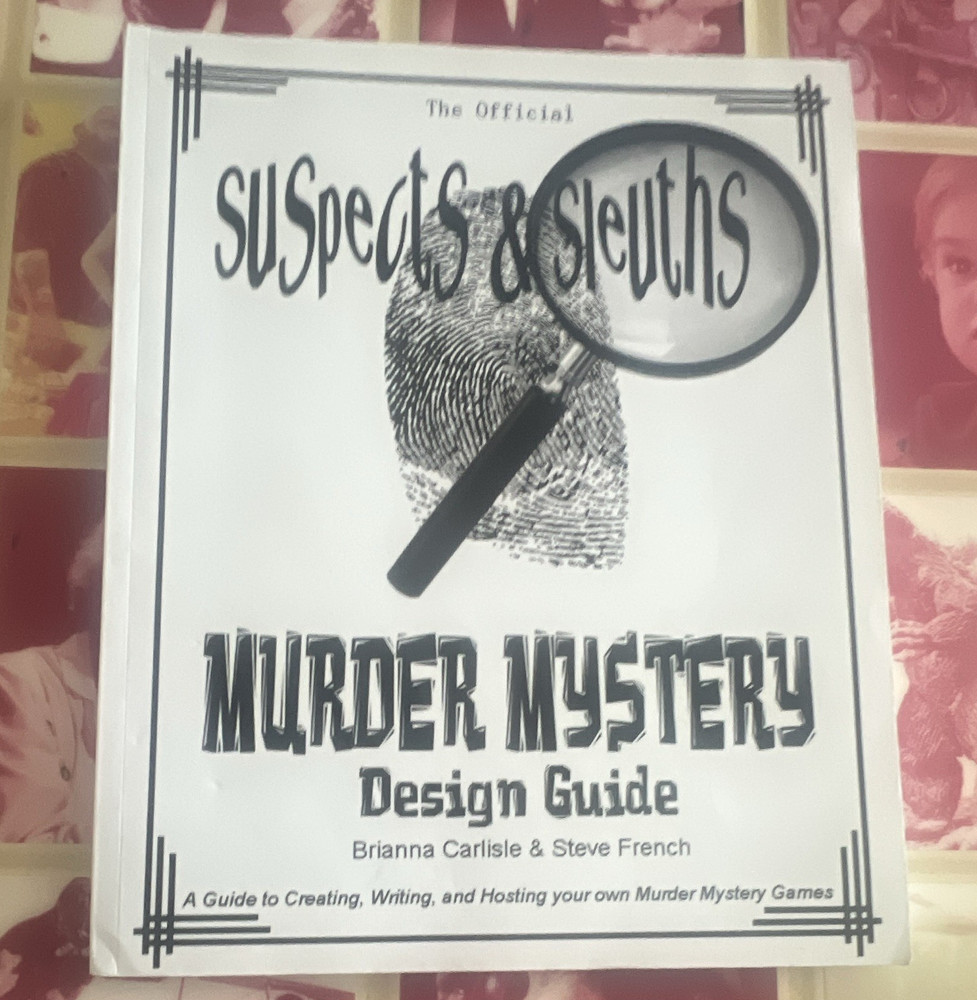 Suspects & Sleuths Murder Mystery Design Guide Dinner Party Games PB 2010