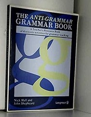 Anti-Grammar Grammar Book Paperback Shepheard Hall