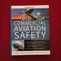 Commercial Aviation Safety by Wells Rodrigues and Clarence 4th edition Hardcover