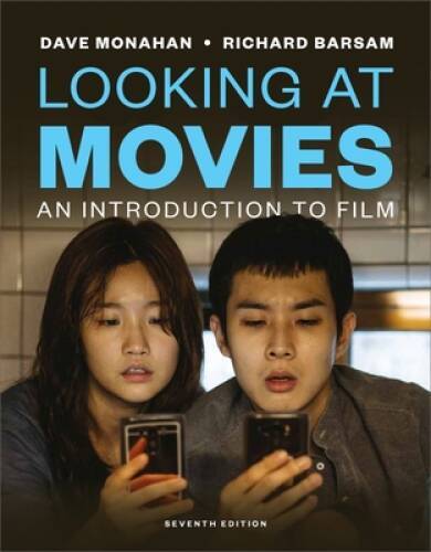 Looking at Movies: An Introduction to Film – Paperback – VERY GOOD