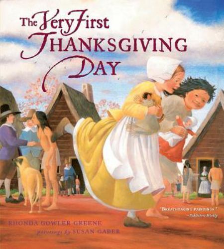 The Very First Thanksgiving Day – paperback, 9781416919162, Rhonda Gowler Greene