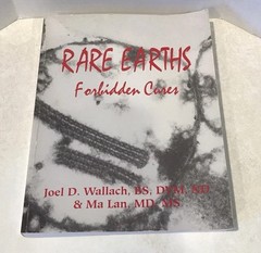 Rare Earths, Forbidden Cures Paperback Ma, Wallach, Joel Lan 1994 Illustrated