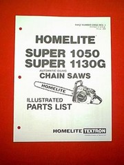 HOMELITE CHAIN SAW MODELS SUPER 1050 & SUPER 1130G PARTS MANUAL