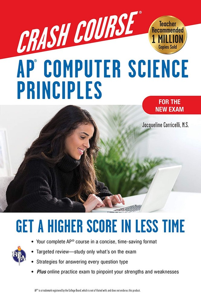 AP® Computer Science Principles Crash Course, 2nd Ed., Book + Online: Get a…